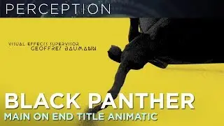 BLACK PANTHER MAIN ON END TITLE SEQUENCE ANIMATIC
