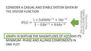 CASUAL AND STABLE SYSTEM GRAPH IN MATLAB THE MAGNITUDES OF H(Z)