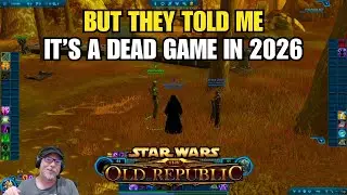 But They Said SWTOR Was Dead In 2026!