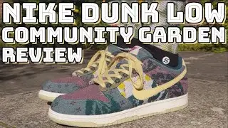 NIKE DUNK LOW COMMUNITY GARDEN REVIEW - On feet, comfort, weight, breathability & price review