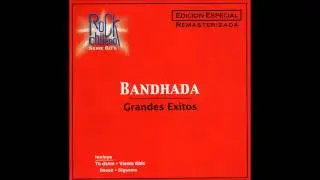 Bandhada  - Deseo