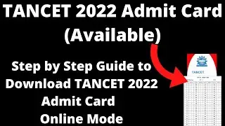 TANCET 2022 Admit Card (Available) - How to Download Officially TANCET 2022 Admit Card Online mode