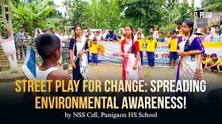 Street Play for Change: Spreading Environmental Awareness! | 5th June | World Environment Day