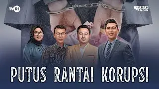 Putus Rantai Korupsi - Arah Angin TVRI [Segmen 1/3]