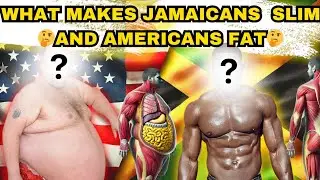Why Are Jamaicans Less Obese Than Americans?