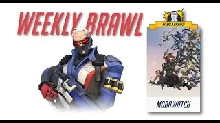 Overwatch | Weekly Brawl - Mobawatch
