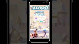 Еженедельный список обязательных дел в Heartopia от Wish Star!
