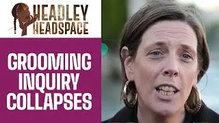 Grooming Inquiry Collapses &mdash; Are Survivors Being Silenced?