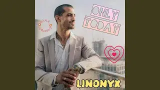 Only Today