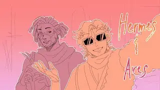 ✨Hermes✨ and Ares | Animatic