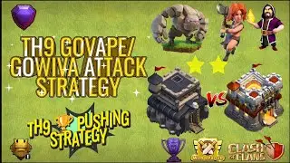 Most Powerful Th9vsTh11 2 Star Attacks/Elite Nine &trade;/GoVaPe/GoWiVa Push🏆Attack Strategy #clashofclans