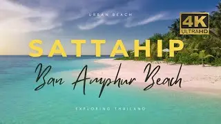 [4K] Walking Ban Amphur Beach, Sattahip, Thailand