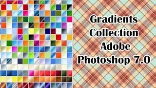 Gradients Collection Adobe Photoshop 7.0