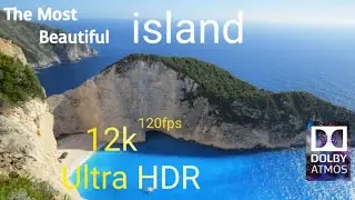 The Most beautiful island 12K Ultra HDR 120fps Dolby atmos & dolby vision