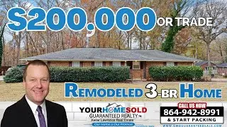 Remodeled Cute Three Bedroom  Anderson SC Homes For Sale | Kellar Lawrence 864-971-3280