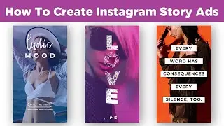 How To Create Instagram Story Ads