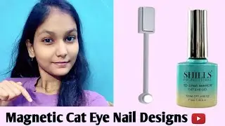Magnetic Cat Eye Nail Art Designs &bull; Multi Designs With Magnetic Gel Polish| 5d SPAR MIRROR CAT EYE