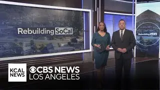 Rebuilding SoCal: Weekly commitment of latest LA fire-related developments | 3/30 - 4/4, 2025