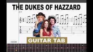 The Dukes of Hazzard Theme (TV Show) - Fingerstyle Guitar Tab