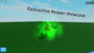 Roblox Script Showcase: Radioactive Reaper