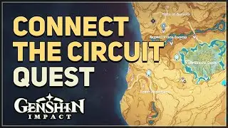 Connect the circuit Genshin Impact