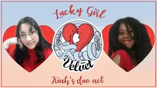 KIAH - LUCKY GIRL [VOCAL COVER]