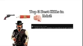 Топ-3 лучших убийств в RDR2