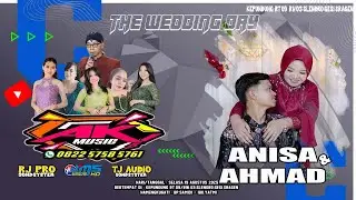 🔴📡LIVE  AK MUSIK  | WEDDING ANISA  & AHMAD |  RJ PRO AUDIO | JMS HD 02