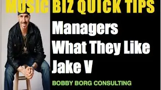 WHAT MUSIC MANAGERS LOOK FOR