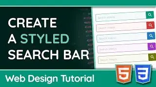 Create A Styled Search Bar with HTML + CSS - Web Design Tutorial