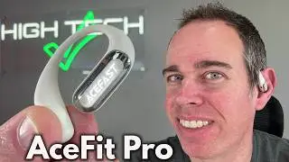 ACEFAST AceFit Pro Open Air Wireless Earbuds - My Experience