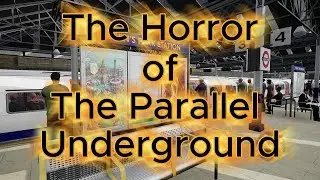 The Horror of The Parallel Underground - Escape from a dystopian world or dont!
