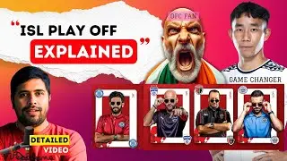 🔥 ISL Playoff Scenarios NEUFC & BFC Explained | Dates, Teams & Fixtures | Odisha FC & Lobera Exit?