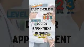 Doctor Appointment English pt.1 | Easy ESL Dialogue Practice (C1-C2)#esl  #easyenglisheveryday