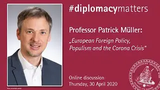 European Foreign Policy, Populism and the Corona Crisis
