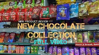 Aaj Me Aapko Bataoga Mere Shop ki all chocolate collection Welcome to my Chocolate House Collection