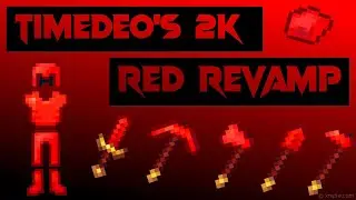 TimeDeo's 2k Texture Pack [Red Revamp]
