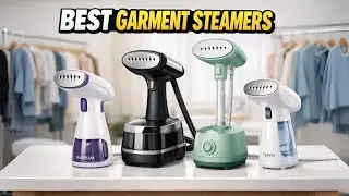 Top 5 Best Garment Steamers 2026 &ndash; Best Clothes Steamers for Home Use!