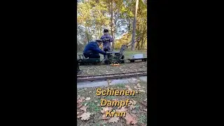 Modell-Schienen-Dampf-Kran ... bei der Arbeit