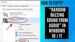 How To Fix Random Buzzing Sound from Audio in Windows 10/11