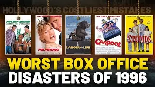 15 Biggest Box Office DISASTERS of 1996 Hollywood's Costliest Mistakes