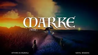 Marke (Official Audio) | Sahil Biswas | Athira B Murali | Wavy S