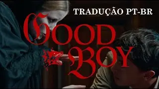 Good boy - Paris Paloma - Tradu&ccedil;&atilde;o PT-BR