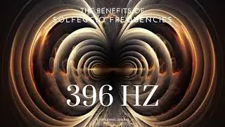 396 Hz Frequency - The Root Chakra Healing Tone for Grounding and Stability