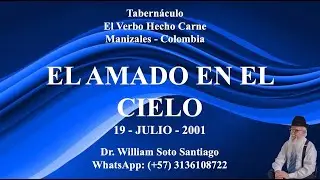 EL AMADO EN EL CIELO - 19 - JULIO - 2001 - (WSS)