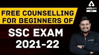 Free Counselling For Beginners of SSC Exam 2021-22