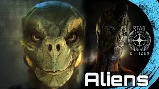 Star Citizen - LES ALIENS