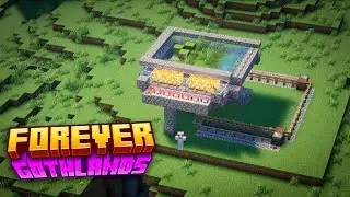 GRANJATOPÍA - Forever Gothlands - Episodio 5