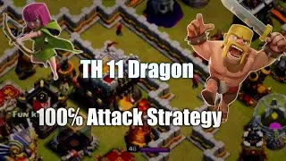 Electric Dragon Attack 100℅ 3 Star Town Hall Level 11|Best Town Hall 11 Attack Strategy 2022|