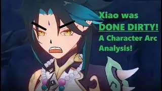 Xiao was Shivved!  A 2.7 Genshin Impact Character Arc Analysis!